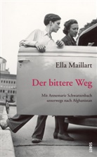 Brigitta Kaufmann, Ella Maillart, Carl Bach - Der bittere Weg