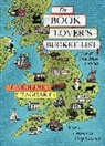 Caroline Taggart, Taggart Caroline, Joanna Lisowiec - The Book Lover's Bucket List