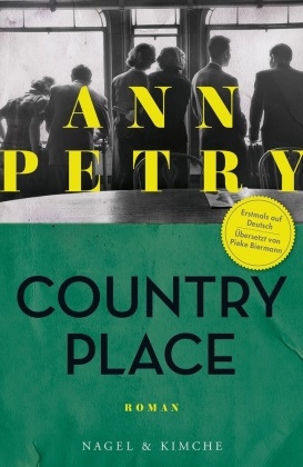 Ann Petry - Country Place - Roman | »Mit präzisem Blick legte die afroamerikanische Autorin Ann Petry 1947 in 'Country Place' die Verlogenheit der provinziellen Nachkriegsgesellschaft offen.« Carola Ebeling, taz
