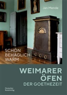 Jan Mende - Schön behaglich warm