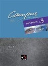 Gerhar Hertel, Gerhard Hertel, Reinhar Heydenreich, Reinhard Heydenreich, An Kammerer, Andrea Kammerer... - Campus C Lehrerheft 3 - neu