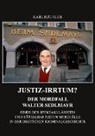 Karl Häusler - Justiz-Irrtum?