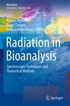 Paulo Limão-Vieira, Alice S. Pereira, Pedr Tavares, Pedro Tavares - Radiation in Bioanalysis