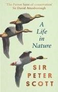 Peter Scott - A Life In Nature