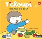 Thierry Courtin - T'choupi mange de tout
