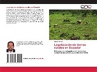 Darwin Araujo - Legalización de tierras rurales en Ecuador
