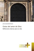 Jesus Quintanilla Osorio - Gotas del amor de Dios