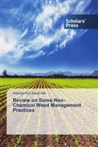 Alaeldin M. E. Awad Alla, Alaeldin M.E.Awad Alla - Review on Some Non-Chemical Weed Management Practices