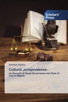 Babajide Martins - Cultural Jurisprudence-