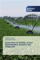 Neelam Gusain, Anuradha B. Patil - Evaluation of Validity of new Biochemistry Analyzer Ark Diagnosis