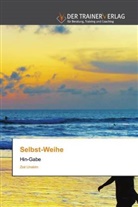Zoé Unakim - Selbst-Weihe