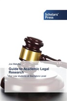 Joe Makulila - Guide to Academic Legal Research