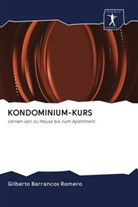 Gilberto Barrancos Romero - KONDOMINIUM-KURS