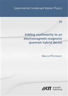 Marco Pfirrmann - Adding nonlinearity to an electromagnetic-magnonic quantum hybrid device