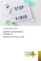 Funmilayo Adesanya-Davies - COVID-19 Pandemic: Volume II