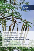 Magy Abdel Fatah Abo Ser, El-Bakry El-Shahat a. Toson Kadry, El-Bakry Kadry  A, El-Bakry Kadry A, Mamdouh Salem Serag - Therapeutic Role of Two Medicinal Plants against CCl4 in Rats