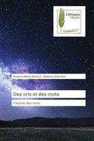 Alladoum Didjenban, Nedoum-Allahel Richard - Des cris et des mots