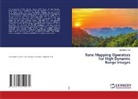 Ba Chien Thai - Tone Mapping Operators for High Dynamic Range Images