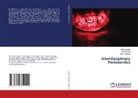 Lisa Chacko, Anju Prajapati, Shikha Singh - Interdisciplinary Periodontics