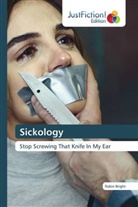 Robin Bright - Sickology