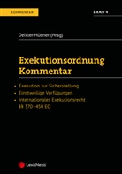 Astrid Deixler-Hübner - Exekutionsordnung - Kommentar Band 4