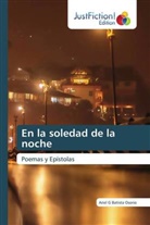 Ariel G Batista Osorio - En la soledad de la noche