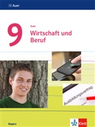 Lis Brandl, Lisa Brandl, Philip Hofmeister, Philipp Hofmeister, Katrin u Kindler - Auer Wirtschaft und Beruf 9. Ausgabe Bayern