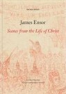 COLLECTIF, Patrick Lennon, Xavier Tricot, Xavier (1955-....) Tricot, Tricot Xavier, Xavier Tricot - James Ensor : Scenes from the life of Christ