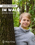 Michael König - Julius forscht - Im Wald