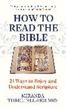 Miranda Threlfall-Holmes, Threlfall-Holmes Miranda - How to Read the Bible