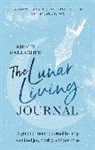 Kirsty Gallagher - The Lunar Living Journal