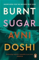 Avni Doshi - Burnt Sugar