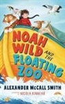 Alexander McCall Smith, Nicola Kinnear - Noah Wild and the Floating Zoo