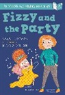 Sarah Crossan, Nicola Colton - Fizzy and the Party: A Bloomsbury Young Reader