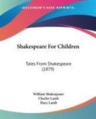 Charles Lamb, Mary Lamb, William Shakespeare - Shakespeare For Children