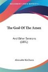 Alexander Maclaren - The God Of The Amen