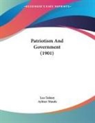Leo Tolstoy - Patriotism And Government (1901)