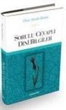 Ömer Nasuhi Bilmen - Sorulu Cevapli Dini Bilgiler Ciltli