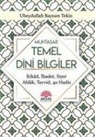 Ubeydullah Bayram Tekin - Muhtasar Temel Dini Bilgiler