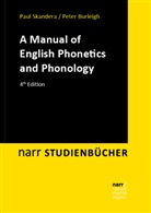 Peter Burleigh, Pau Skandera, Paul Skandera - A Manual of English Phonetics and Phonology