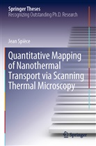 Jean Spièce - Quantitative Mapping of Nanothermal Transport via Scanning Thermal Microscopy