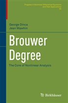 Georg Dinca, George Dinca, Jean Mawhin - Brouwer Degree