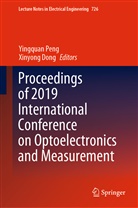 Dong, Dong, Xinyong Dong, Yingqua Peng, Yingquan Peng - Proceedings of 2019 International Conference on Optoelectronics and Measurement