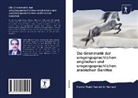 Hamid Majid Hamad Al-Hamadi - Die Grammatik der umgangssprachlichen englischen und umgangssprachlichen arabischen Genitive