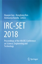 Aishwarya Bandla, Huaqun Guo, Honglian Ren, Hongliang Ren - IRC-SET 2018