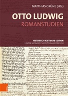 Otto Ludwig, Matthia Grüne, Matthias Grüne - Romanstudien