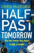 Chris McGeorge - Half-Past Tomorrow