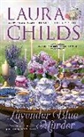 Laura Childs - Lavender Blue Murder