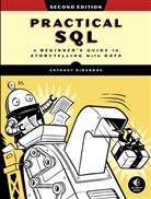 Anthony DeBarros - Practical SQL, 2nd Edition