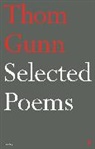 Thom Gunn, Gunn Thom - Selected Poems of Thom Gunn